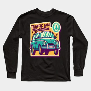 Traffic jam meditation Long Sleeve T-Shirt